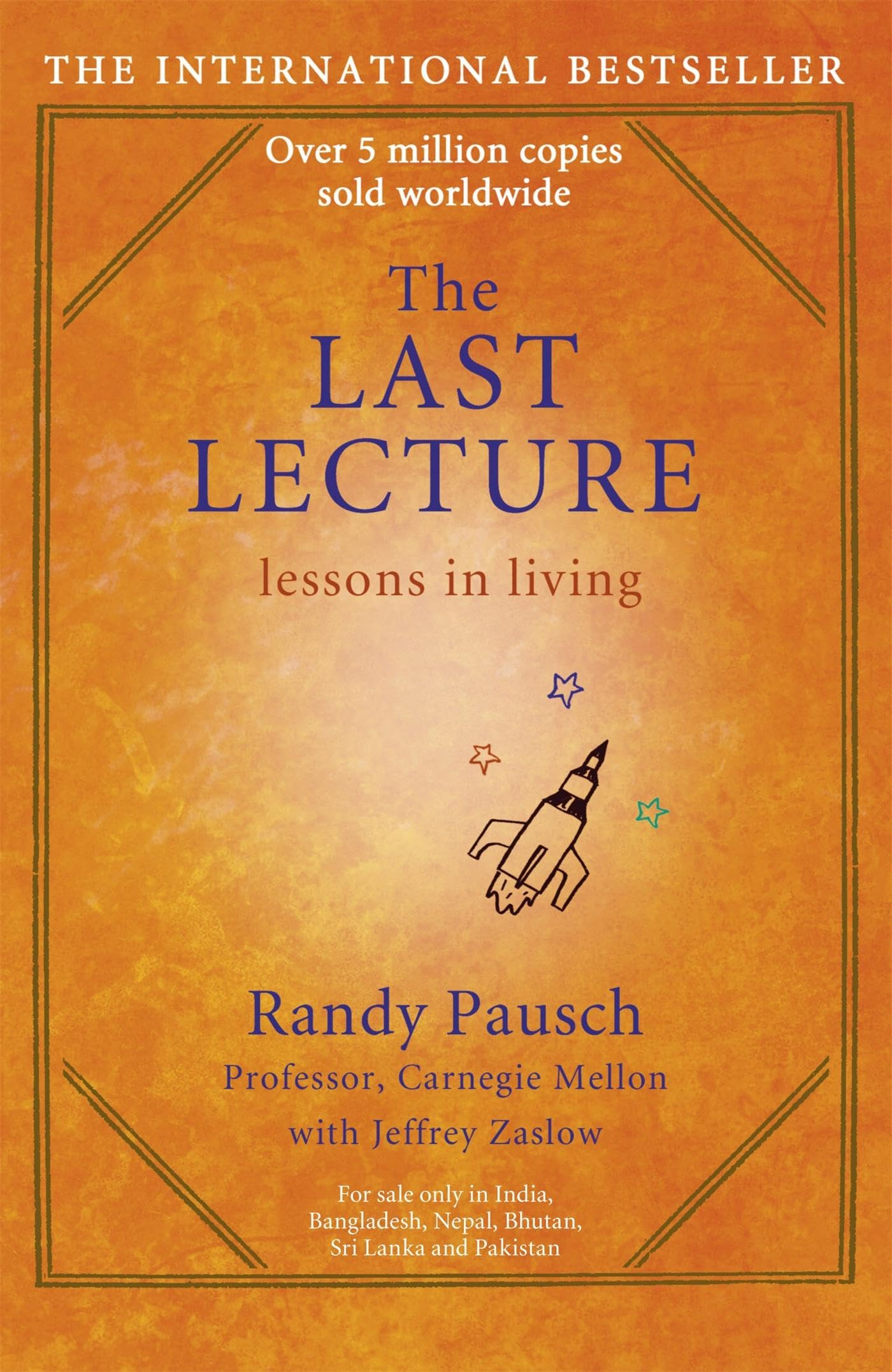 The Last Lecture [Paperback] Pausch, Randy and Zaslow, Jeffrey 