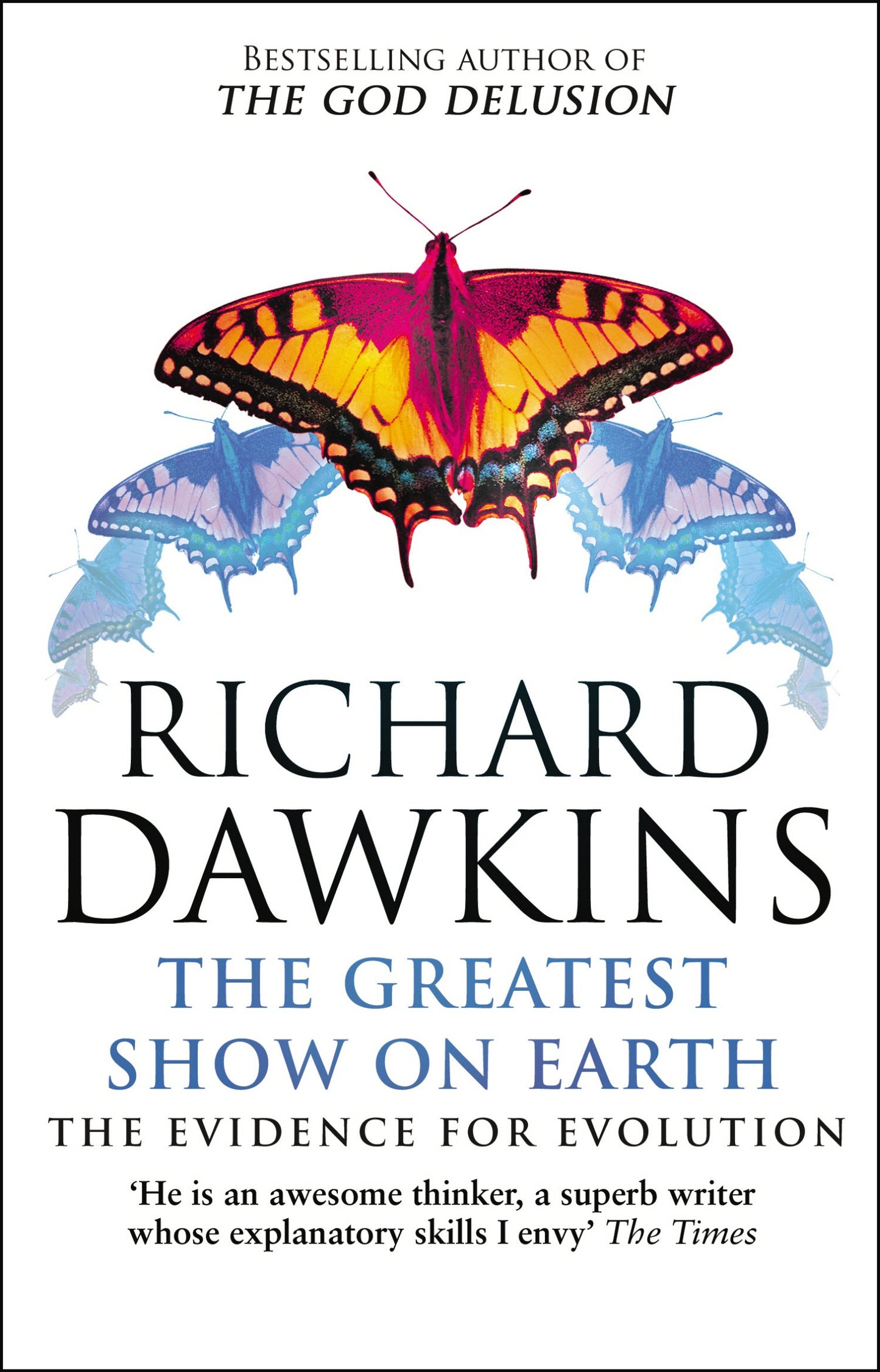 The Greatest Show on Earth: The Evidence for Evolution by Richard Dawkins book cover