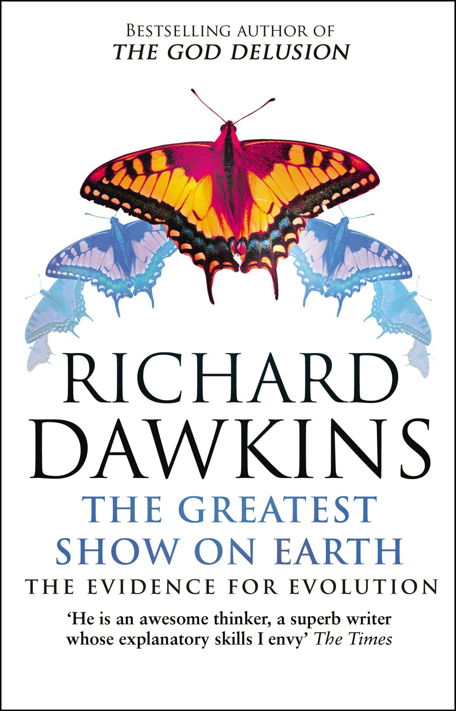 The Greatest Show on Earth: The Evidence for Evolution by Richard Dawkins book cover