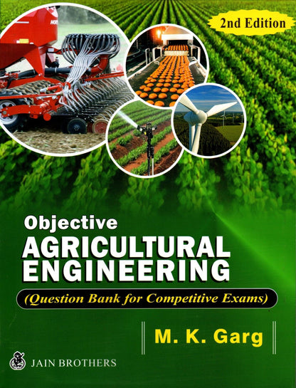 Objective Agricultural Engineering Question Bank for Competitive Exams - 2nd Edition,2024 - 9789390576043