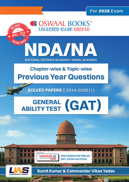 Oswaal NDA/NA GAT 13 Years’ Chapter-wise & Topic-wise Solved Papers English Medium | General Ability Test (English & GK) | 2014-2026 | 2600+ Questions | With Oswaal AI | For 2026-27 Exams