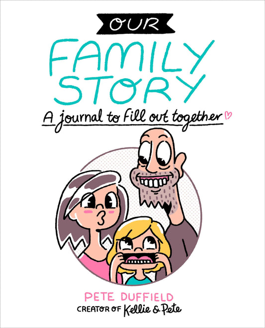 Our Family Story: A Journal to Fill Out Together book cover