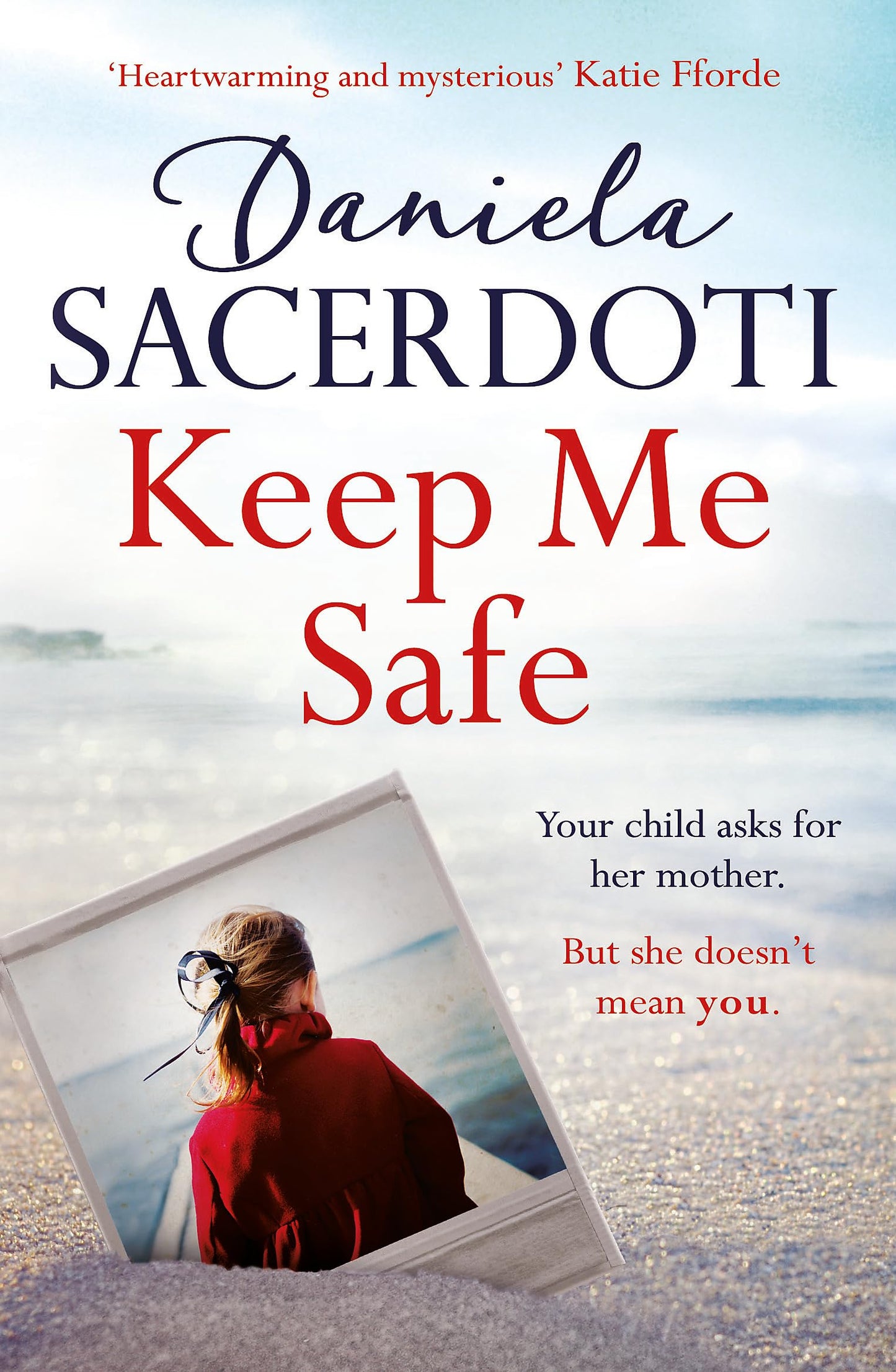 KEEP ME SAFE (SEAL ISLAND BOOK 1): THE MILLION COPY SELLING AUTHOR book cover