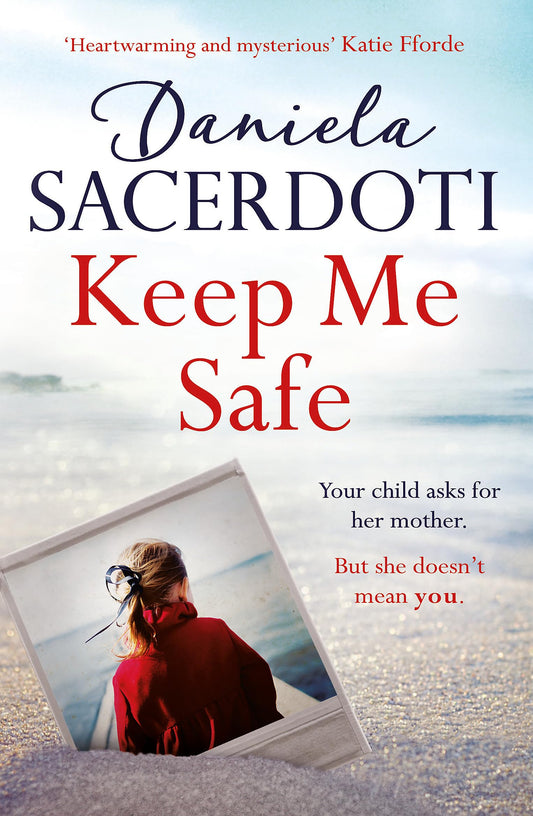 KEEP ME SAFE (SEAL ISLAND BOOK 1): THE MILLION COPY SELLING AUTHOR book cover