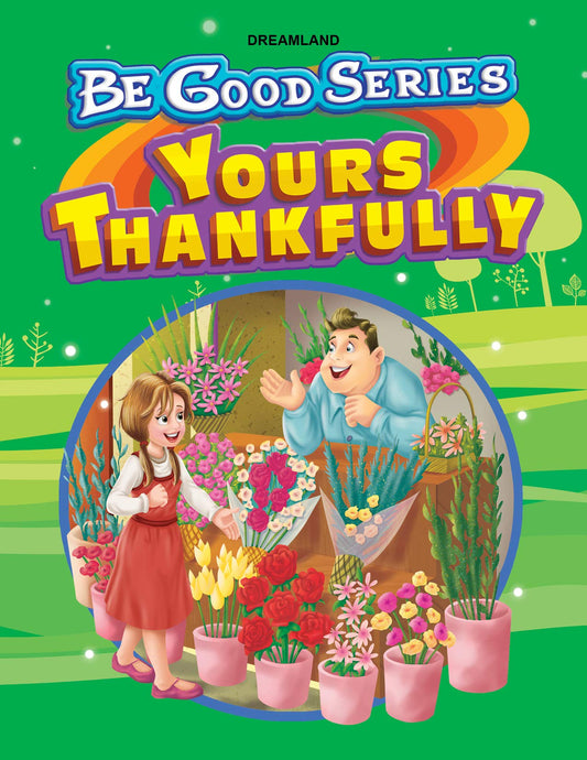 Be Good Stories - Your Thankfully book cover