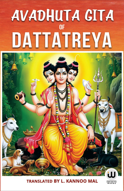 Avadhuta Gita | Dattatreya | L. Kannoo Mal | Book in English | Avadhut Geeta | Avadhoot Gita | Rahasyam | Gurudev Datta Books | Datt Guru | Charitra, Shree Puran Awadhoot Mahatmya Vajra Kavacham, Lord