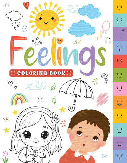 Feelings Coloring Book: Social Emotional Learning Coloring Book for Kids I Identify, Express & Manage Feelings Through Fun Activities I Ages 5+ [Select Learning]