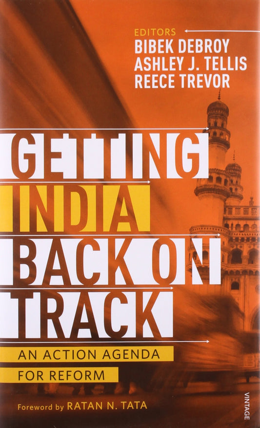 Getting India Back on Track: An Action Agenda for Reform by Bibek Debroy book cover