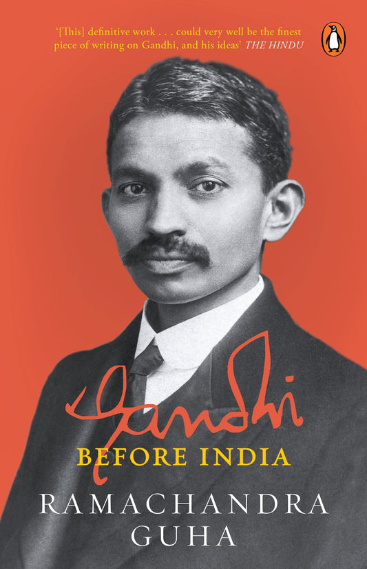 Gandhi Before India by Ramachandra Guha book cover
