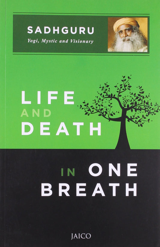 Life and Death in One Breath by Sadhguru book cover