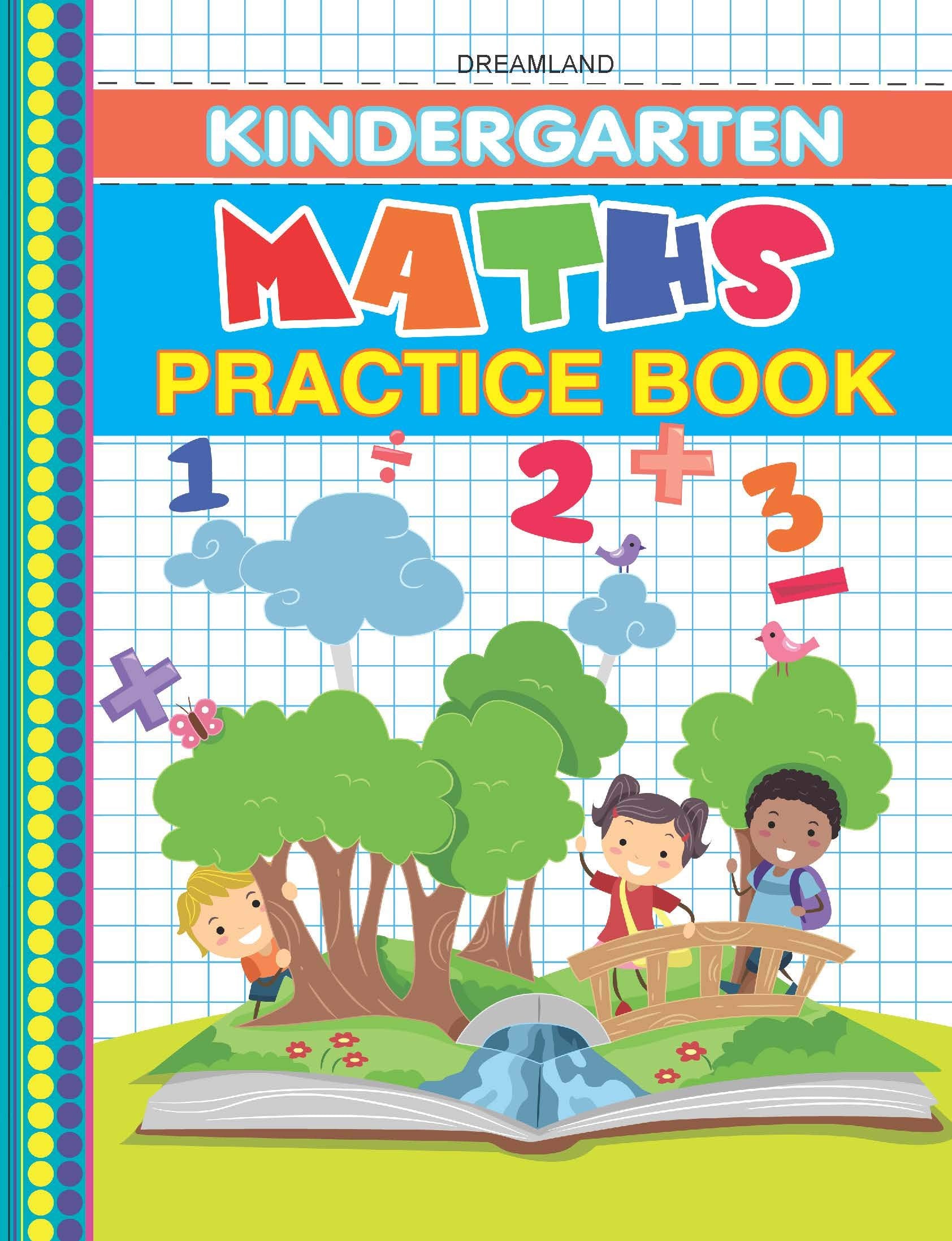 Dreamland Publications Kindergarten Maths Practice Book for Children Age 2- 5 Years - Early Learning Practice Books by NA (Author) book cover