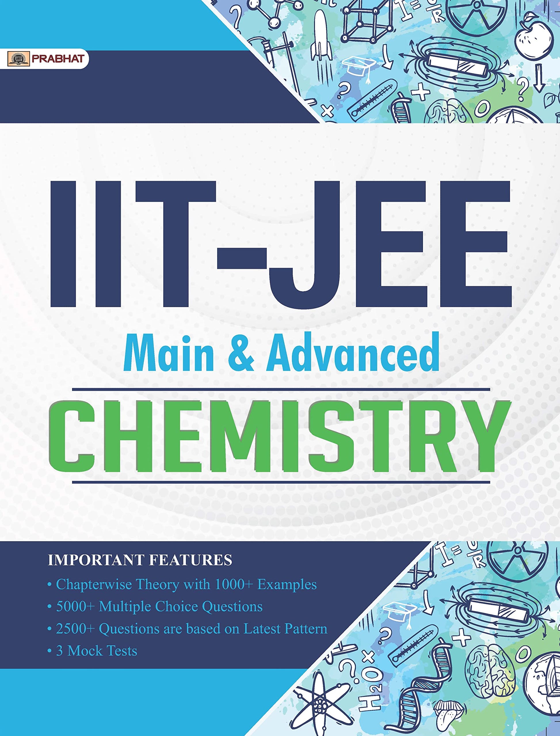 IIT-JEE Main and Advanced Chemistry by Dr. K. G. Ojha