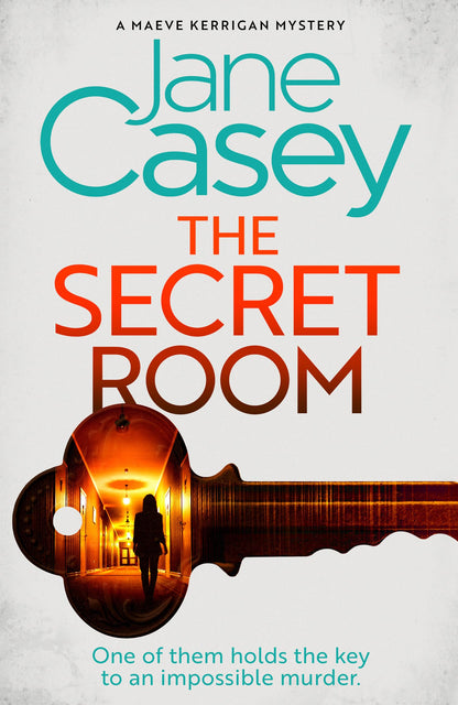 The Secret Room: The new latest thrilling detective crime mystery novel from the Top Ten Sunday Times bestselling author: Book 12 (Maeve Kerrigan, 12)