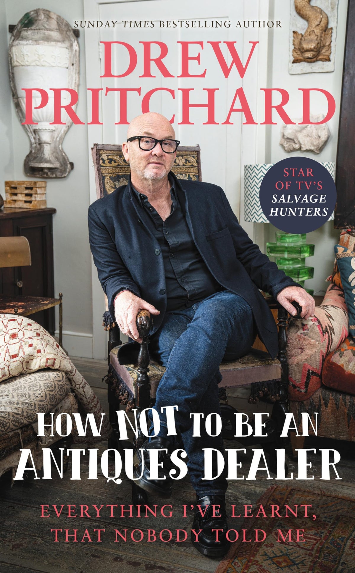 How Not to Be an Antiques Dealer book cover