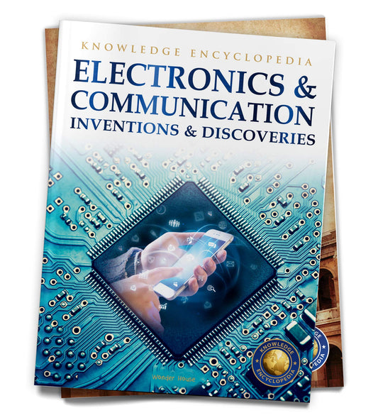 Inventions & Discoveries - Electronics & Communication: Knowledge Encyclopedia For Children book cover