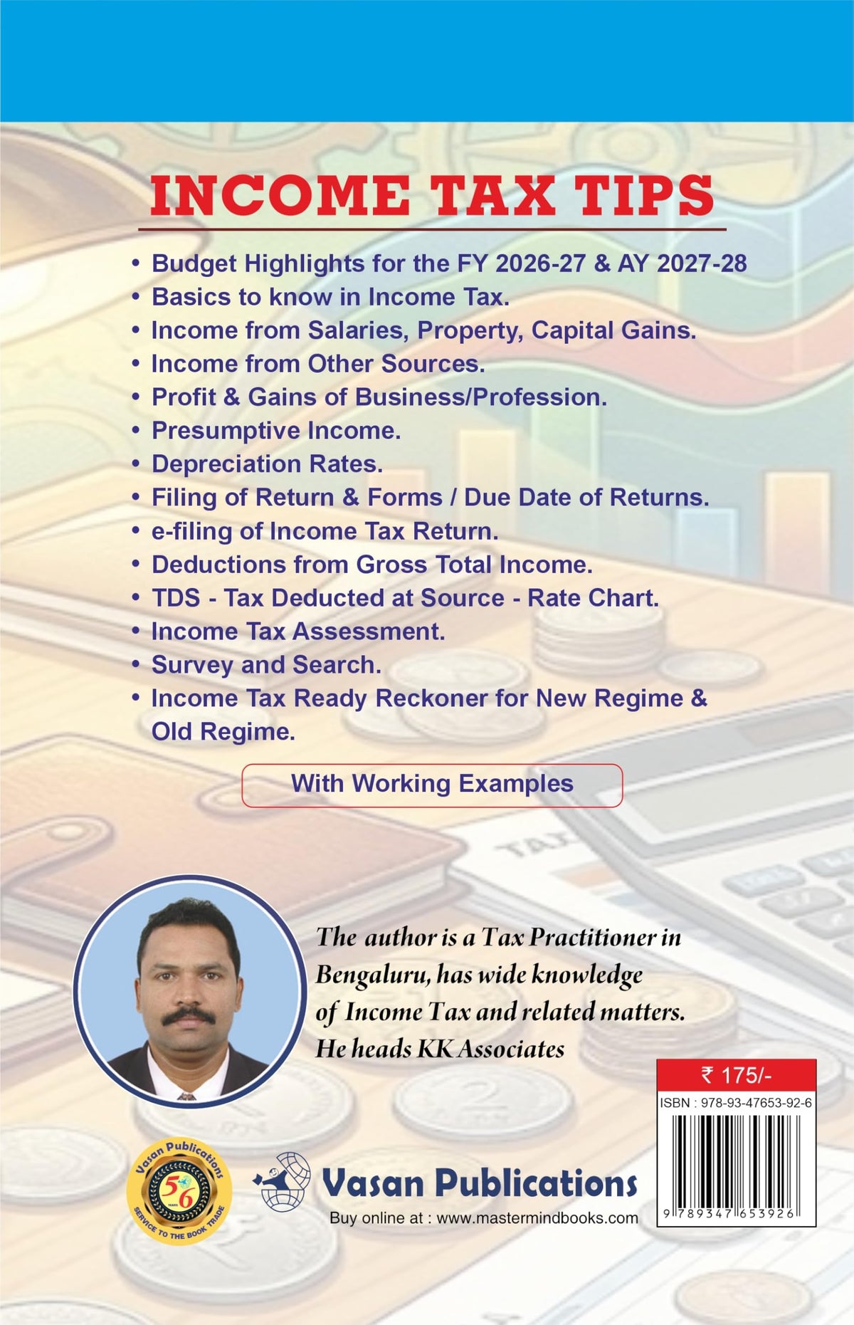 INCOME TAX TIPS for FY 2025-26 & 2026-27, AY 2026-27 & 2027-28, Latest Edition with Worked Examples (Taxation)