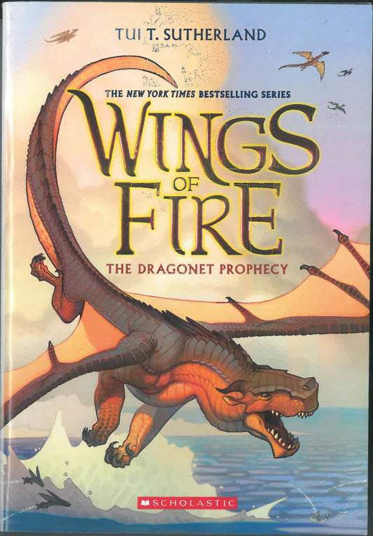 Wings of Fire #01: The Dragonet Prophecy by Tui T. Sutherland book cover