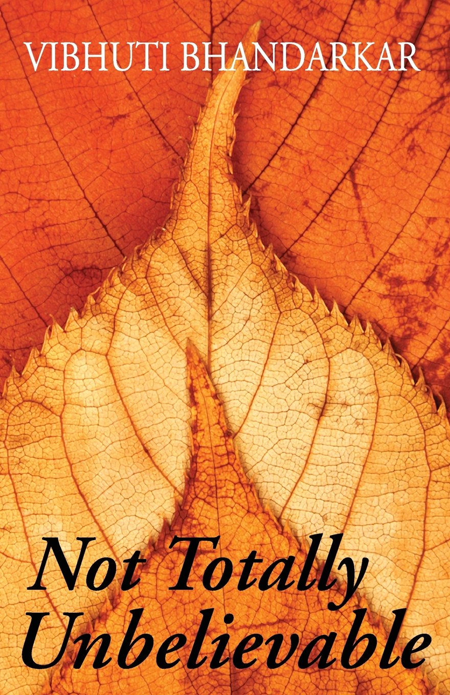 Not Totally Unbelievable book cover