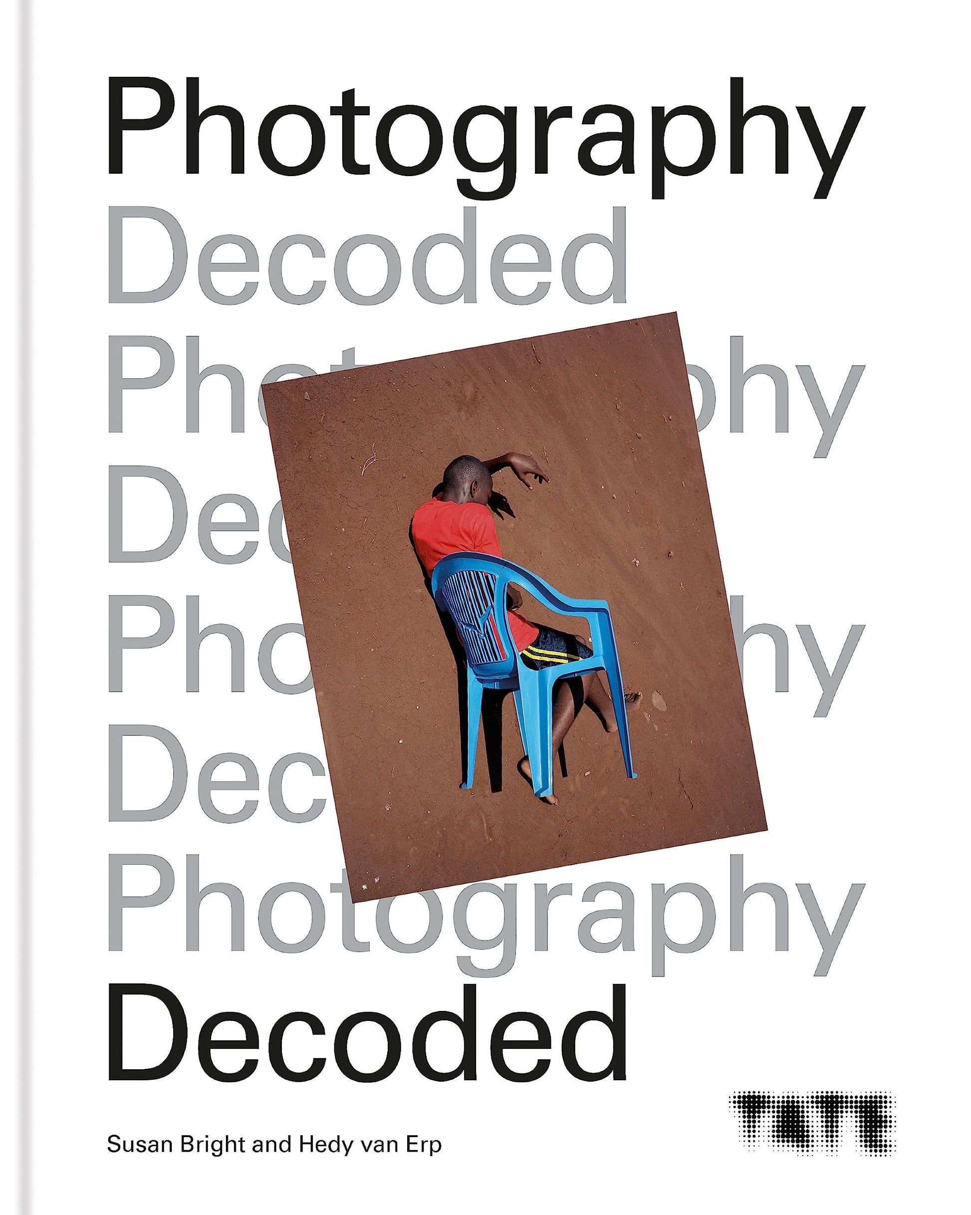TATE: PHOTOGRAPHY DECODED book cover