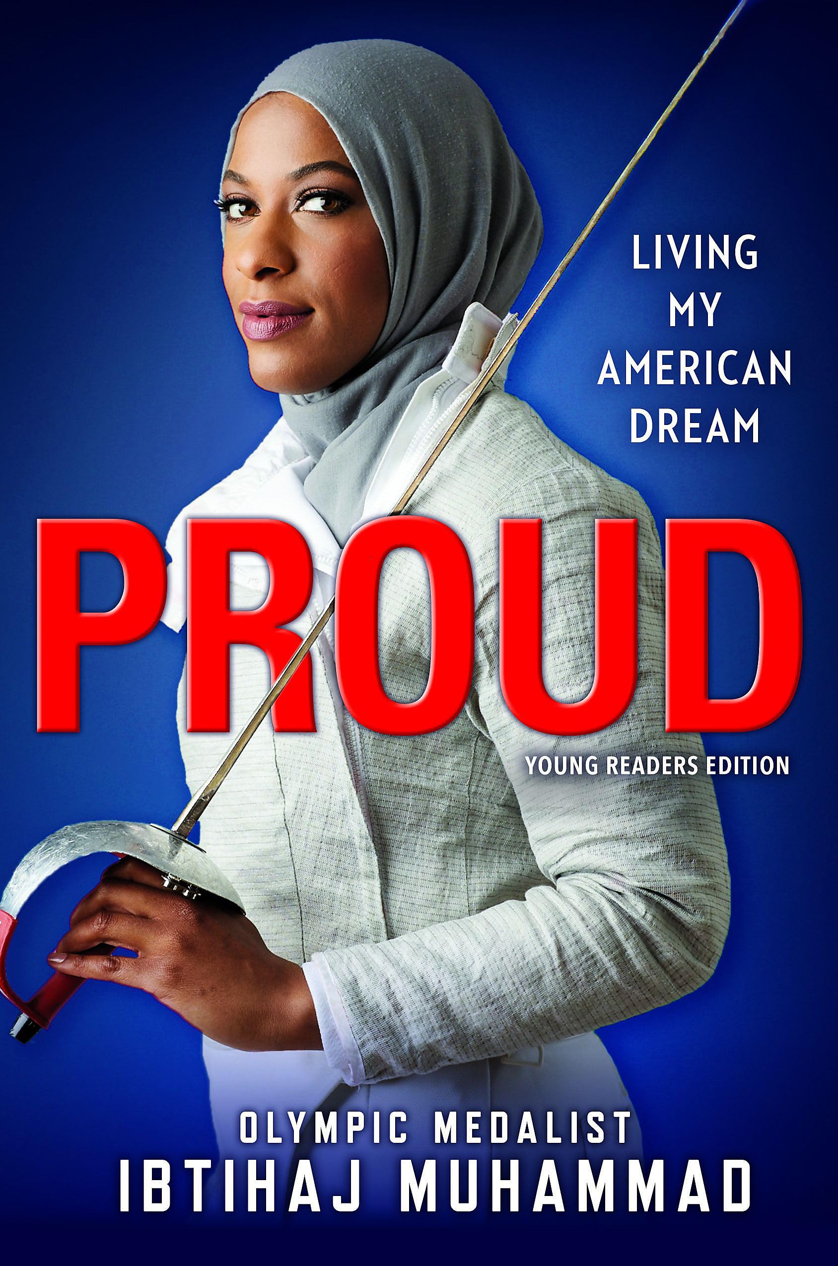 Proud (Young Readers Edition): Living My American Dream book cover