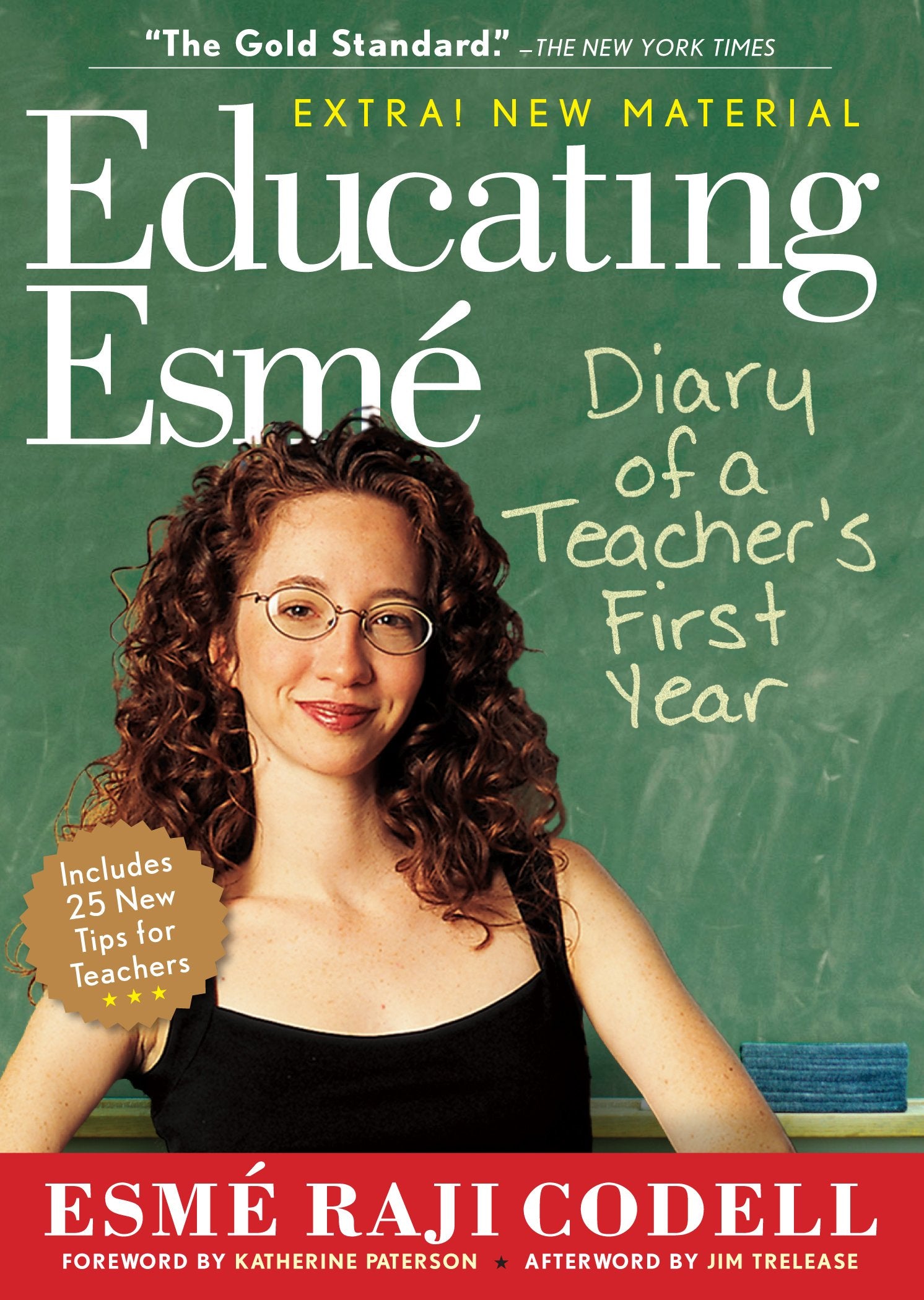 Educating Esmé: Diary of a Teachers First Year, Expanded Edition book cover