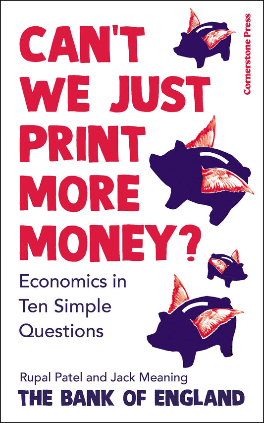 Can’t We Just Print More Money? (Lead Title) book cover