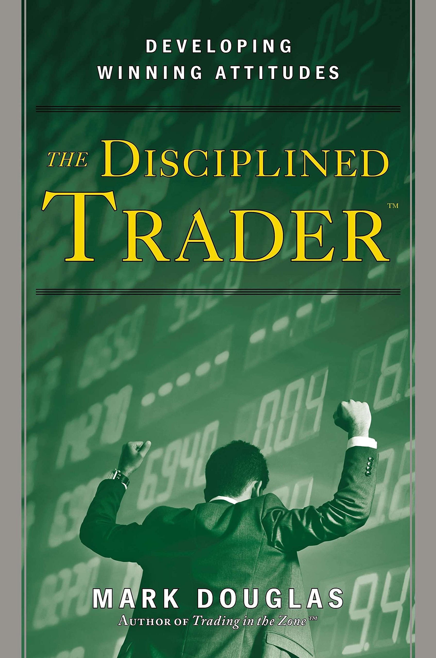 Disciplined Trader, The book cover