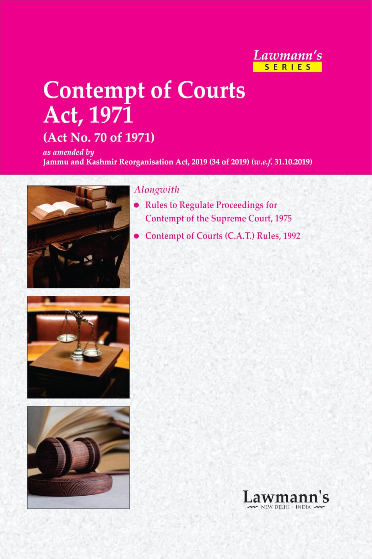Lawmann's Contempt of Courts Act, 1971 | Bare Act with Comments (Lawmann's Series)