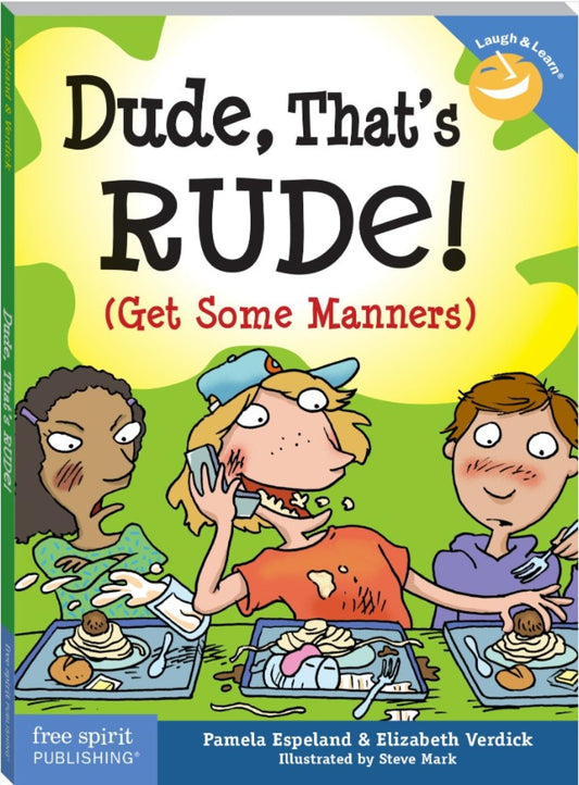 DUDE THATS RUDE