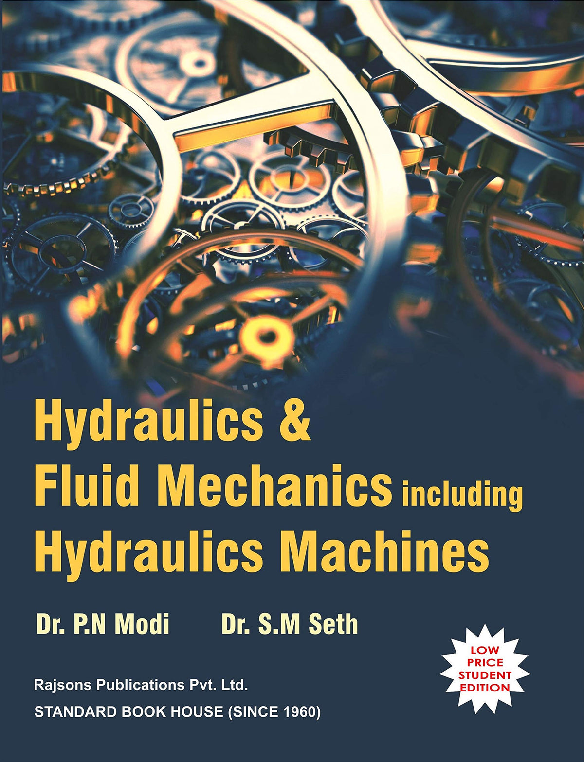 Hydraulics and Fluid Mechanics Including Hydraulics Machines Paperback 22nd Edition (ISBN-13: 9788189401269) (Twenty Second Edition, 1973)