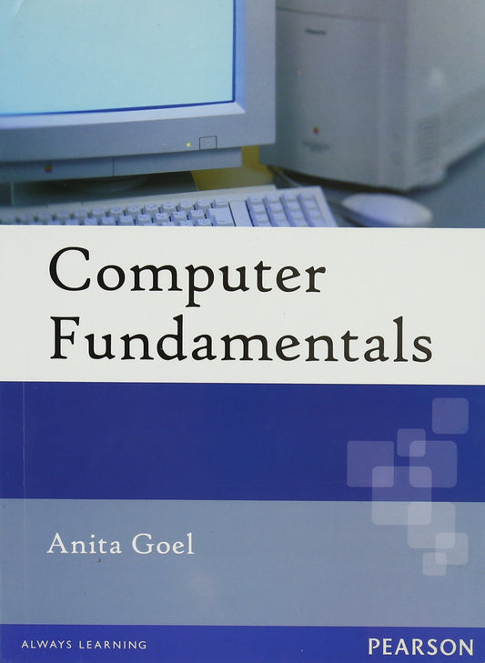 Computer Fundamentals  1e by Goel (Author) book cover