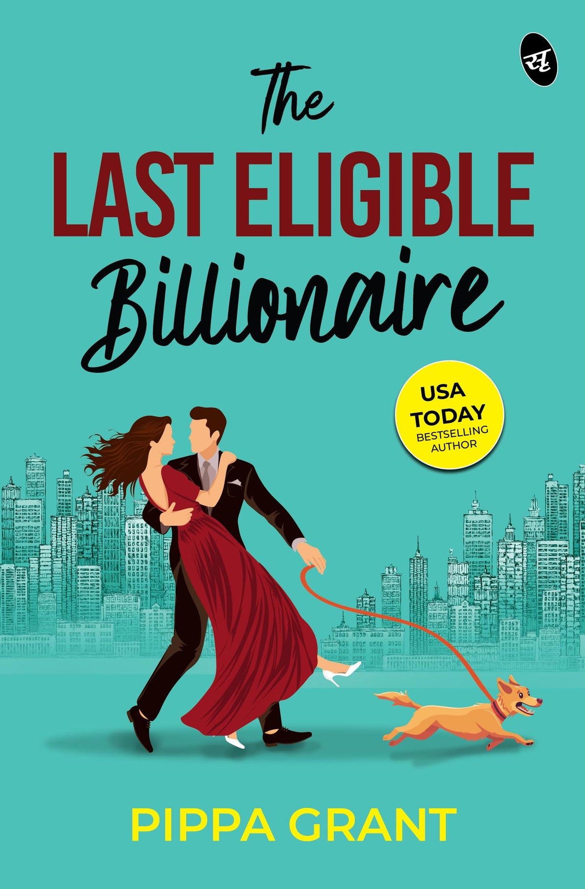 The Last Eligible Billionaire | Will money win over true love? | An enemies turned lovers romance