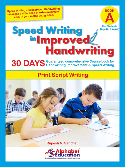Print style and Hindi writing Combo - Speed writing in improved handwriting - Book A (For age 6-9 years) - 30 Days comprehensive Handwriting practice book for speed writing and handwriting improvement