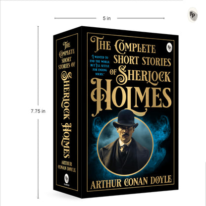 The Complete Short Stories of Sherlock Holmes
