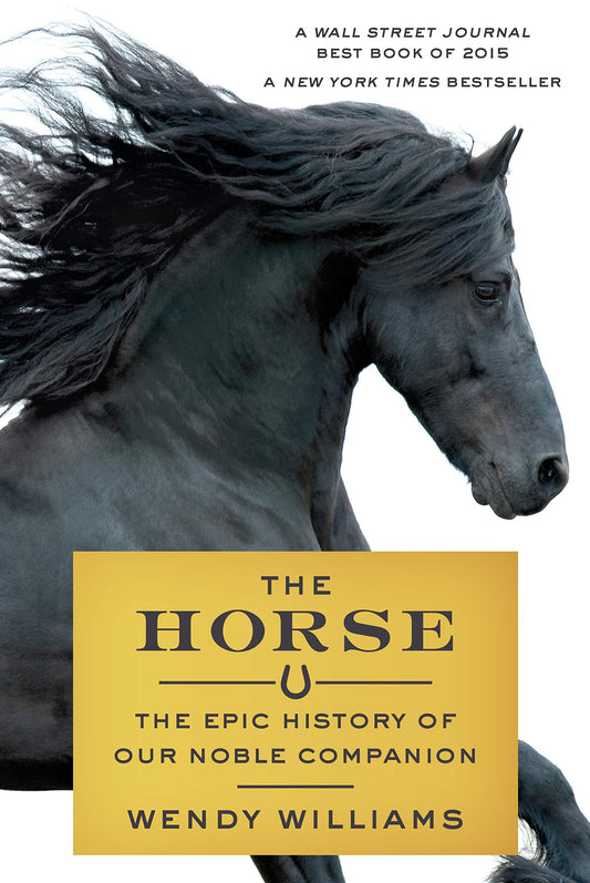 Horse: Epic History of Our Noble Companion book cover