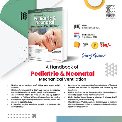 A Handbook of Pediatric and Neonatal Nursing Mechanical Ventilation [Paperback] Saroj Kumar