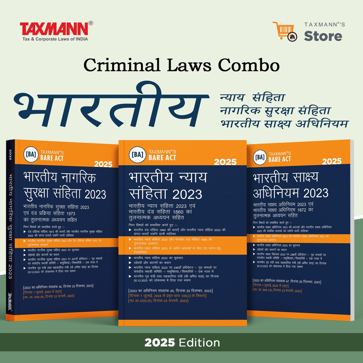 Taxmann’s Criminal Laws Combo [Hindi] – Bharatiya Nyaya Sanhita 2023 (BNS) | Bharatiya Nagarik Suraksha Sanhita 2023 (BNSS) | Bharatiya Sakshya Adhiniyam 2023 (BSA) | 3 Books Set
