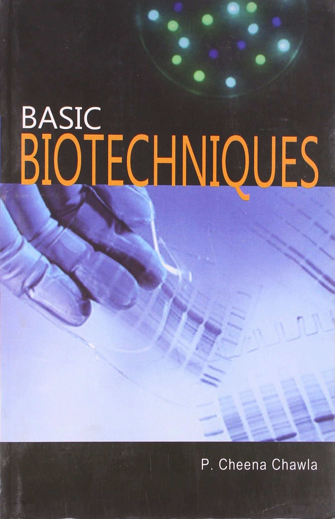 BASIC BIOTECHNIQUES book cover
