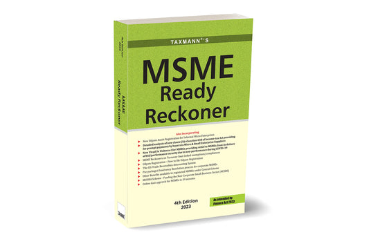 Taxmann's MSME Ready Reckoner – Handy reference book that comprehensively analyses MSME Laws in an easy-to-read FAQ format, along with illustrations, case studies, etc. 