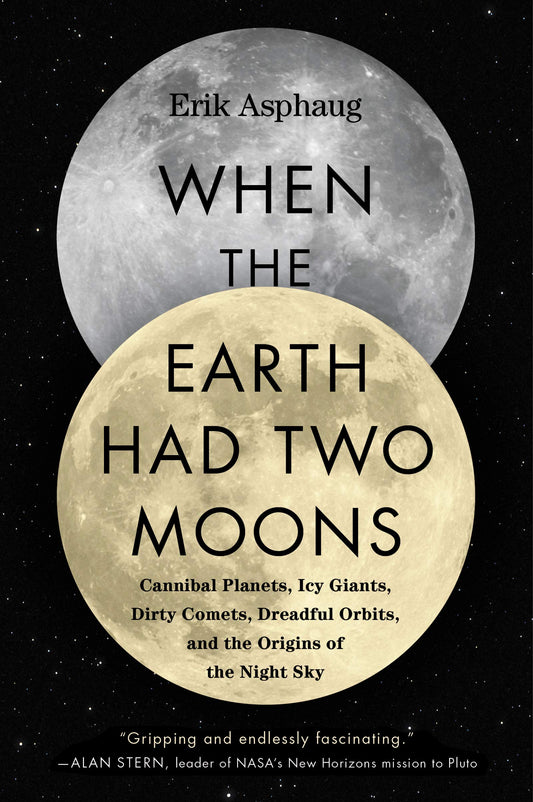 When The Earth Had Two Moons book cover