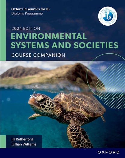 Oxford Resources for Ib Dp Environmental Systems and Societies Course Book: Course Companion (Oxford Resources for IB Diploma Programme)