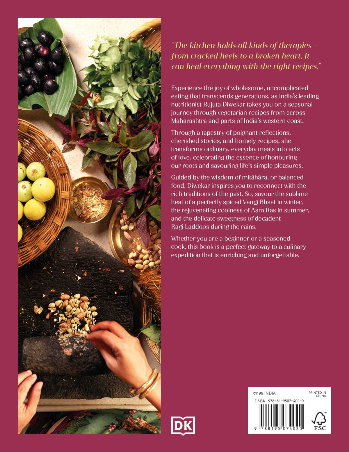 Mit?h?ra: Food Wisdom From My Indian Kitchen by Rujuta Diwekar | Eating with the Seasons: Nourishing Indian Recipes Year-Round