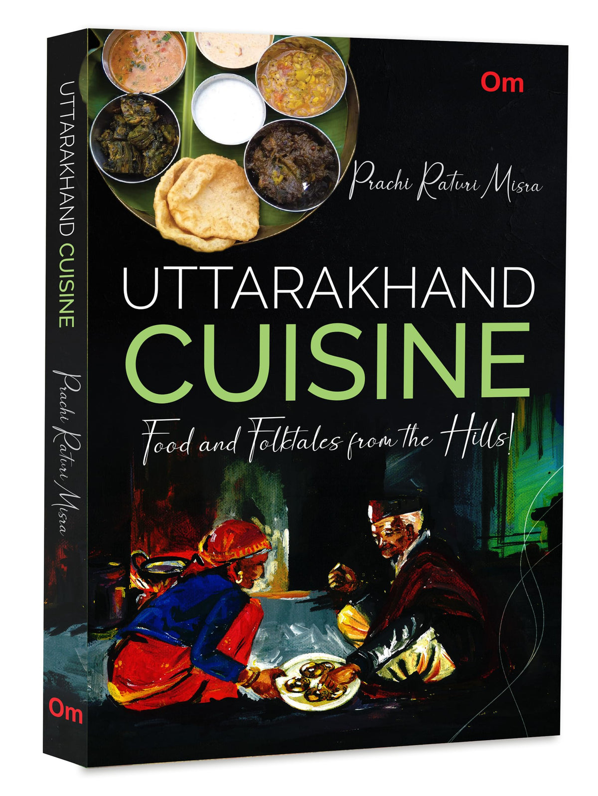Uttarakhand Cuisine: Food and Folktales from the Hills!