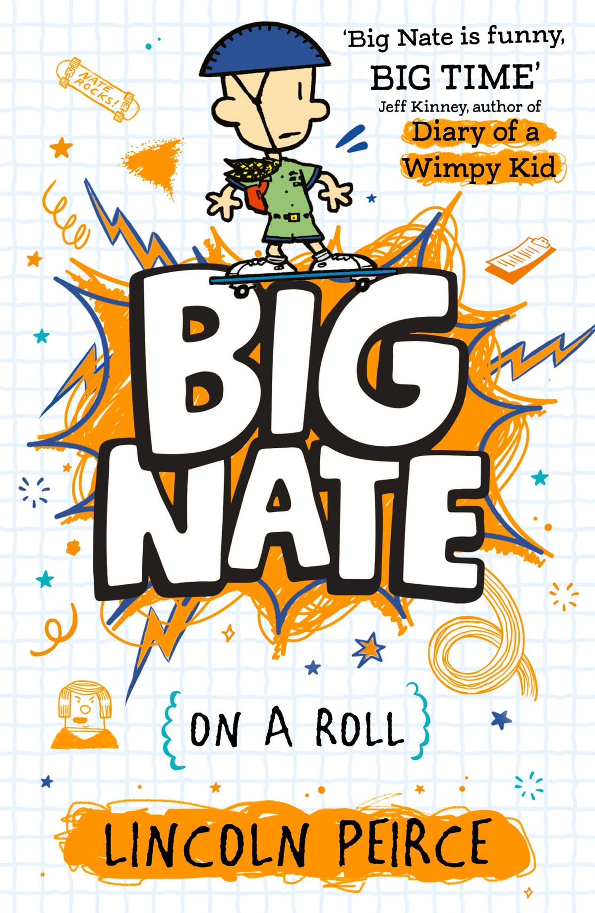 Big Nate on a Roll : Big Nate (3): Hilarious comic-book-style story for kids aged 9+