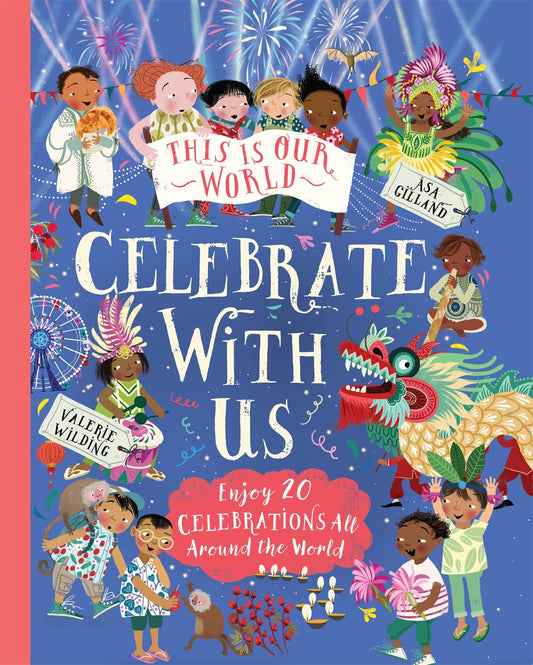 This Is Our World: Celebrate With Us! book cover