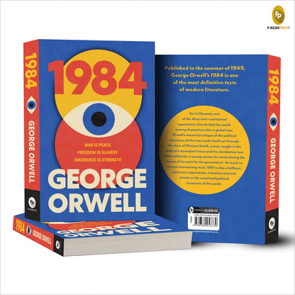 1984 by George Orwell | A Timeless Tale of Surveillance, Power & Rebellion | Classic Literature Bestseller | Must-Read Dystopian Fiction | Originial Premium Paperback Edition