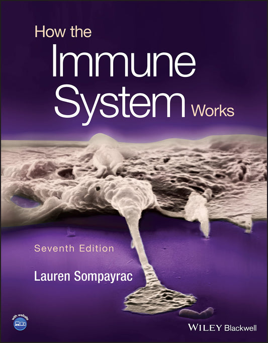 How The Immune System Works 7Ed (Pb 2022)