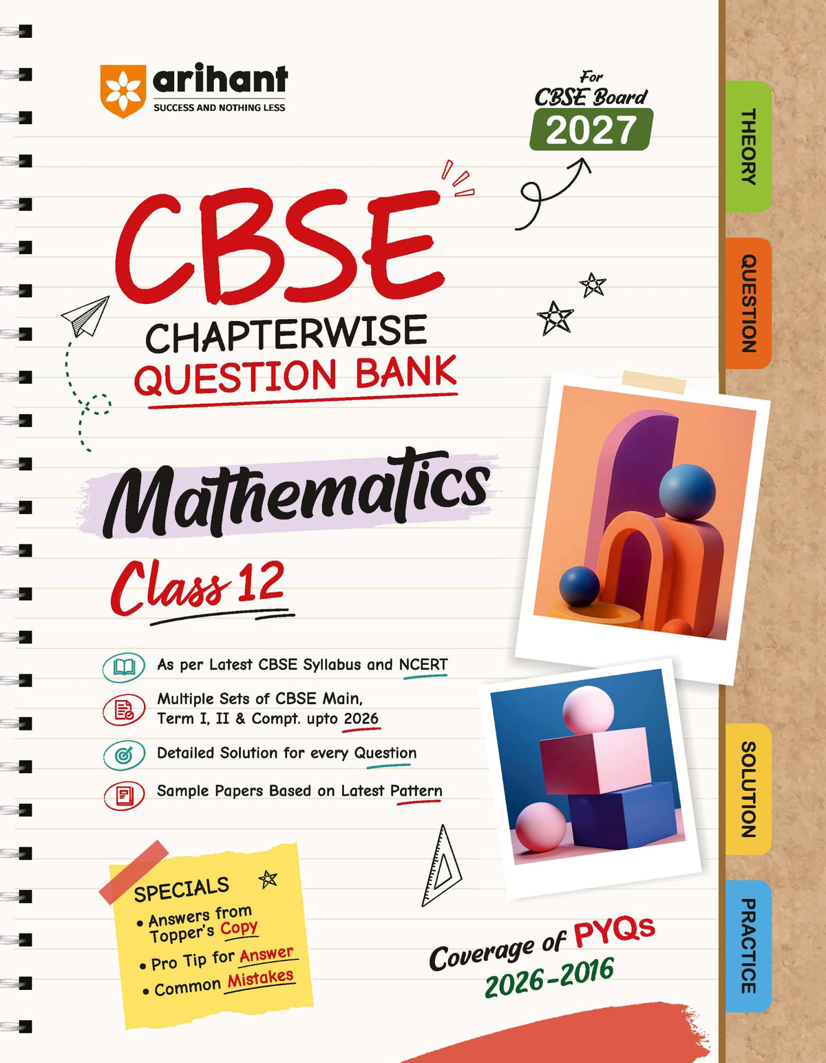 Arihant CBSE Question Bank Class 12 Mathematics For Board Exam 2027 | Chapterwise PYQs (2026–2016) with Revision Theory, Detailed Solutions, Exam Tips & Sample Papers As per Latest CBSE Syllabus