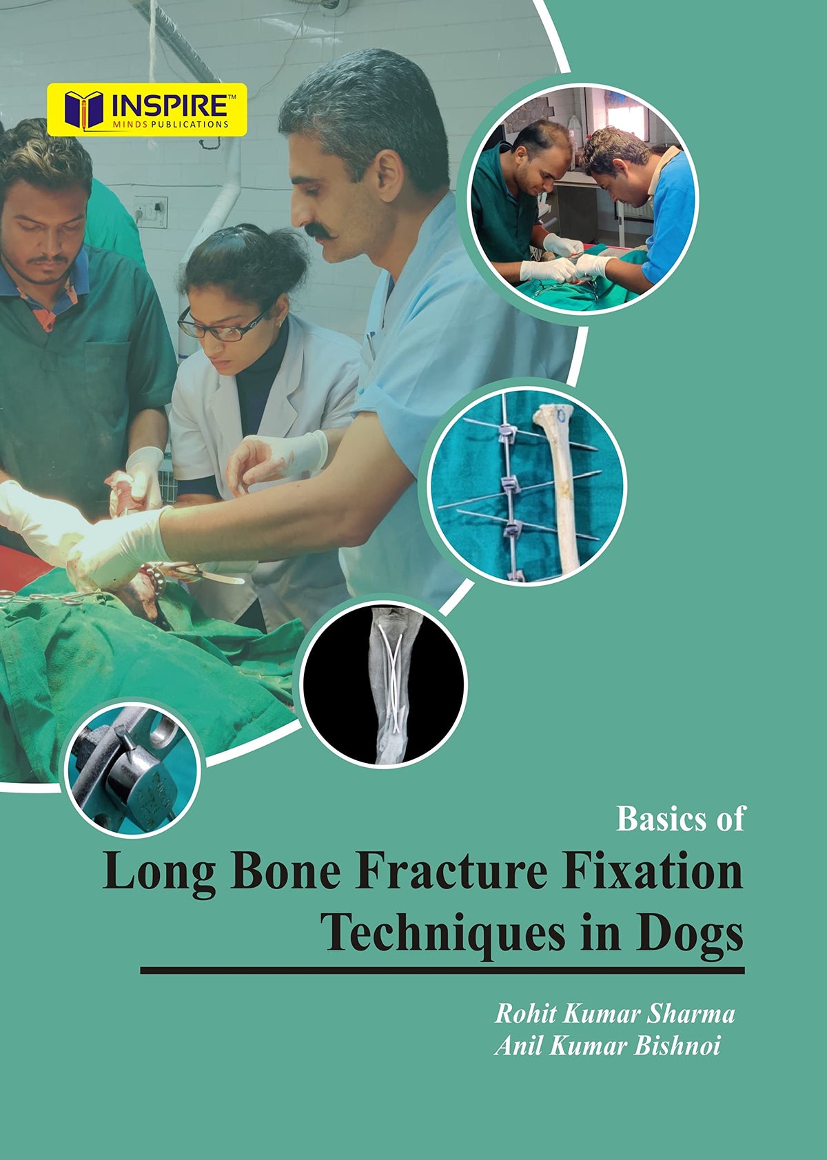 Basics of Long Bone Fracture Fixation Techniques in Dogs