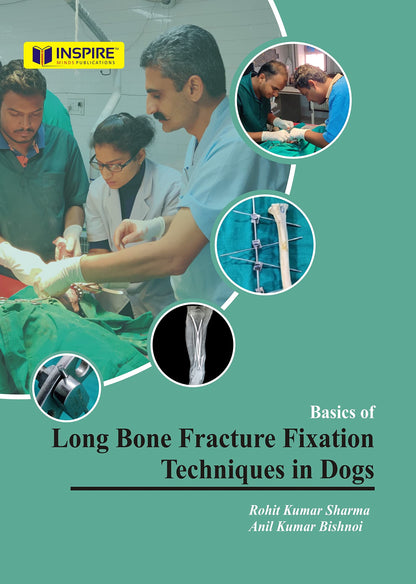 Basics of Long Bone Fracture Fixation Techniques in Dogs